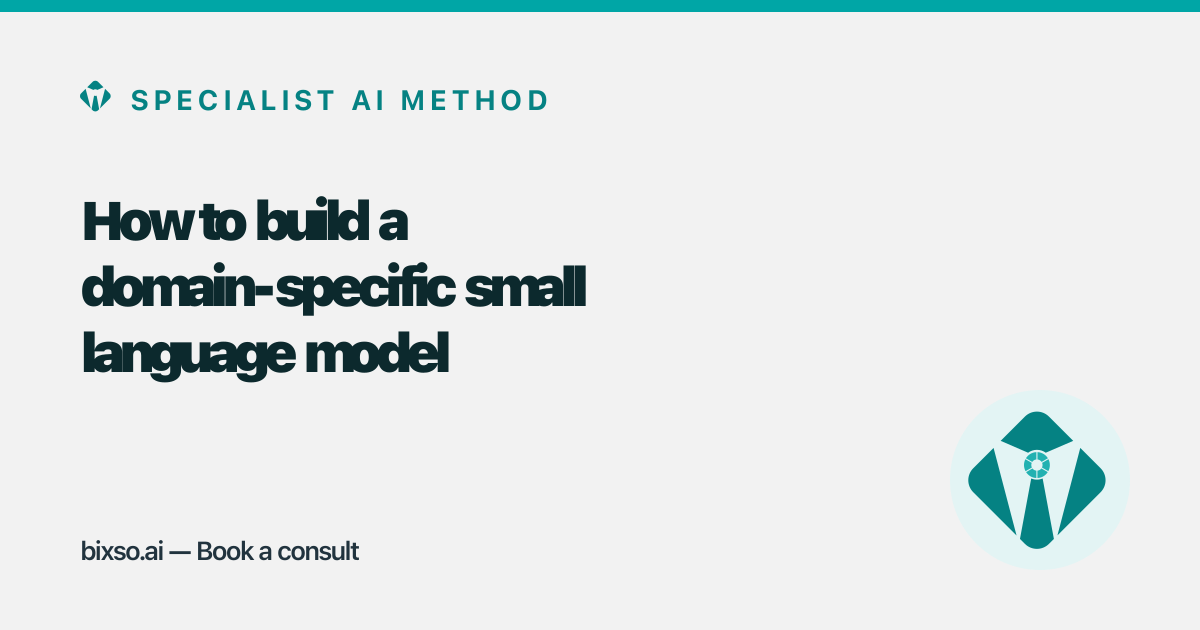 How to build a domain-specific small language model for your business